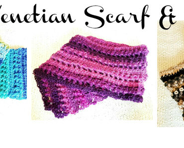 Venetian Scarf & Cowl Crochet Pattern